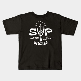 Indy SUP Bitches (white ink) Kids T-Shirt